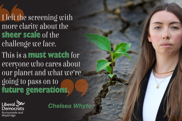 Quote from Chelsea Whyte, Lib Dem Parliamentary Candidate for Runnymede and Weybridge