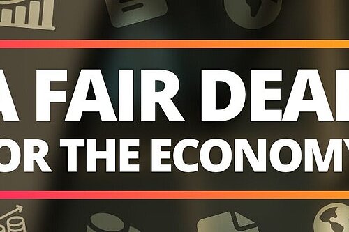 Banner showing A Fair Deal For the Economy